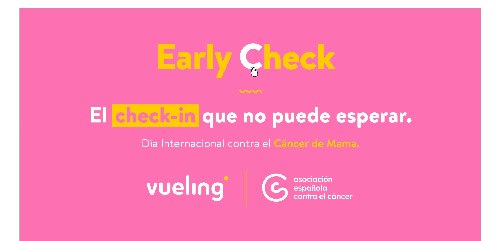 Vueling presenta ,campaña ,early check, Vueling , banner, cáncer de mama, programapublicidad