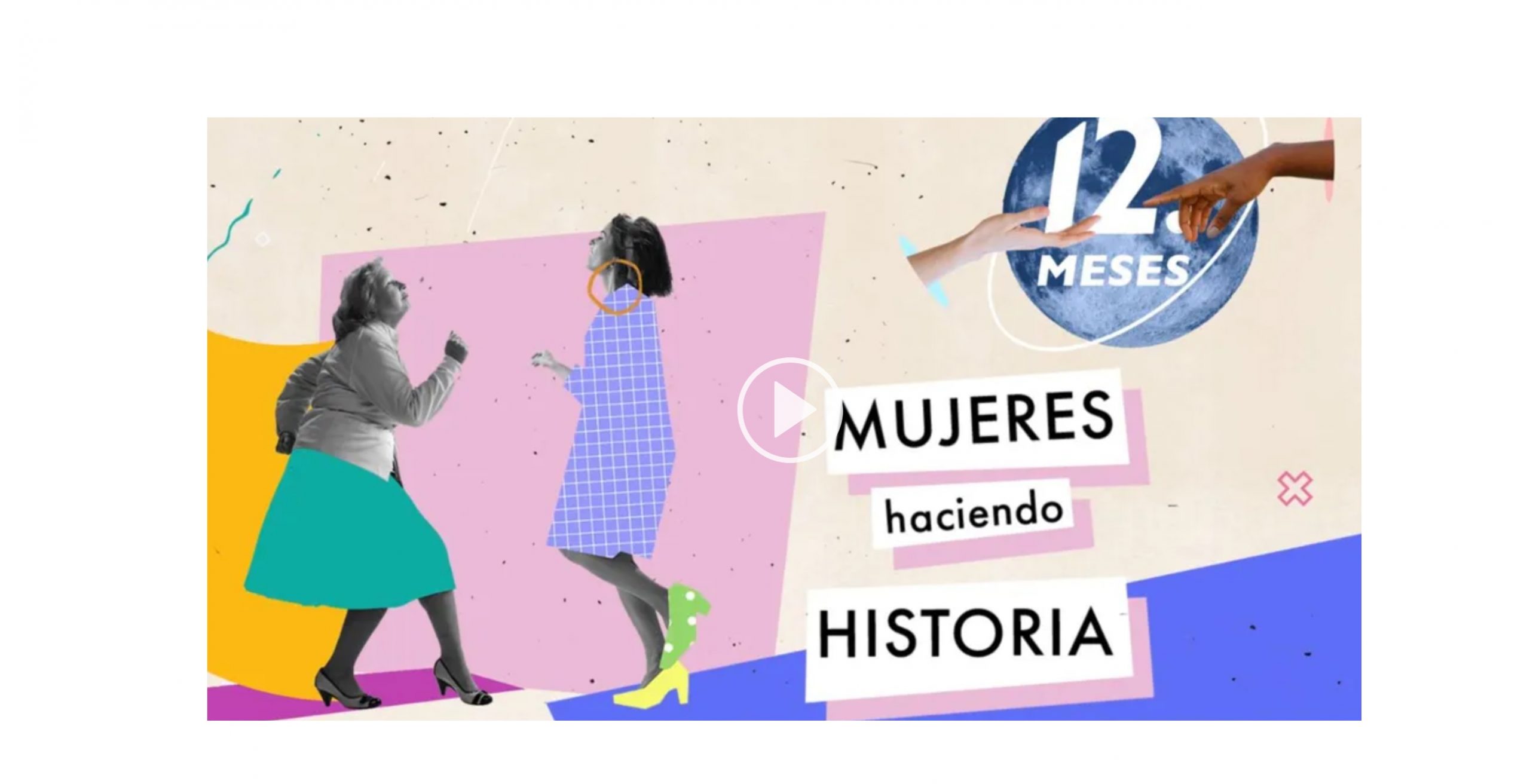 Mediaset España lanza , nueva edición , campaña , 12 Meses, ‘Mujeres haciendo historia’ ,programapublicidad