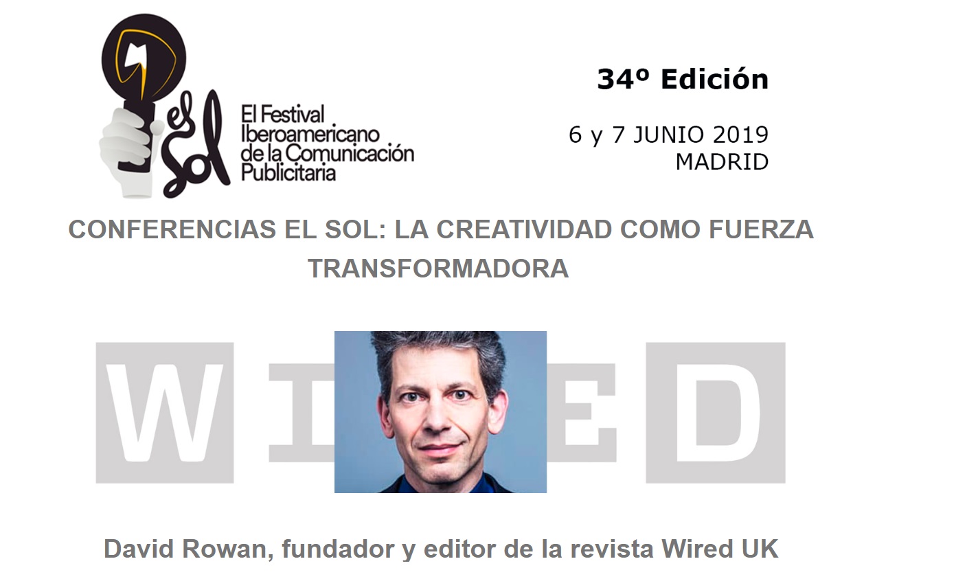 ROWAN, WIRED, EL SOL, 2019, 34 EDICION, debate atresmedia, programapublicidad, muy grande