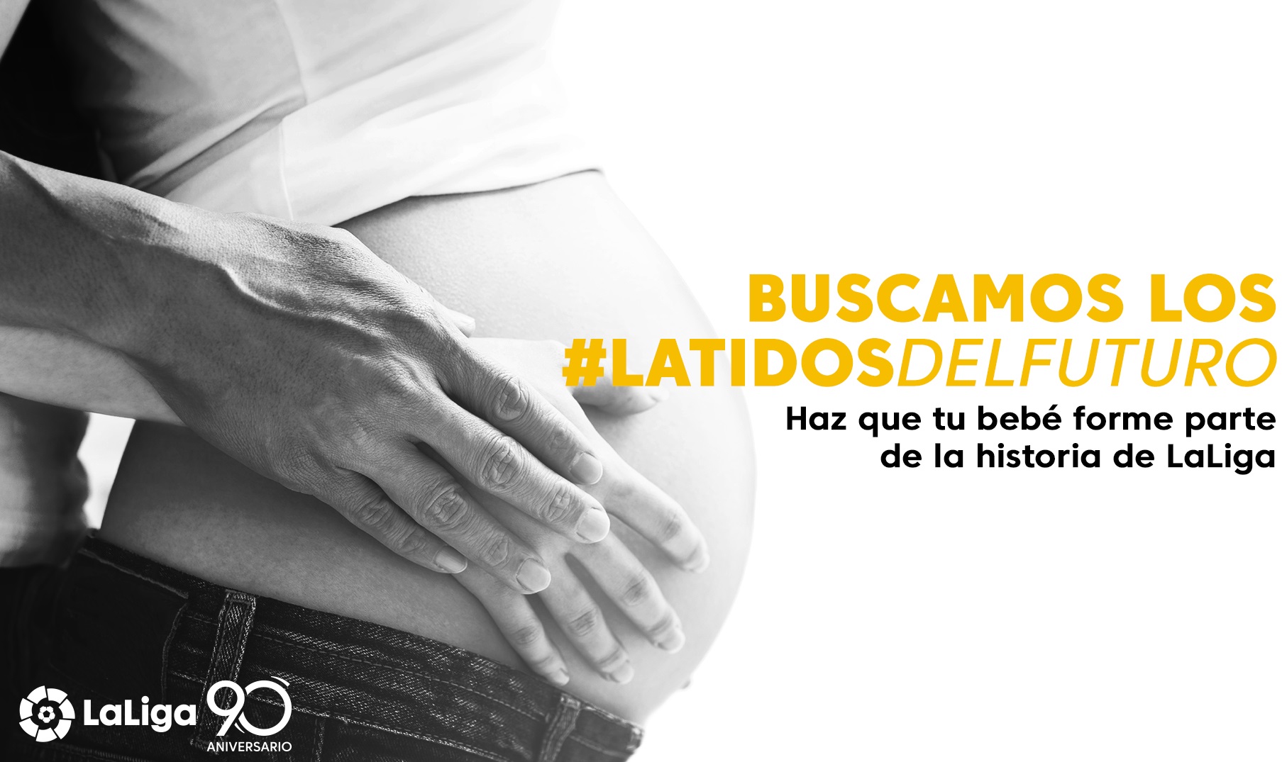 #latidosdelfuturo, LaLIga, 90 aniversario, programapublicidad,