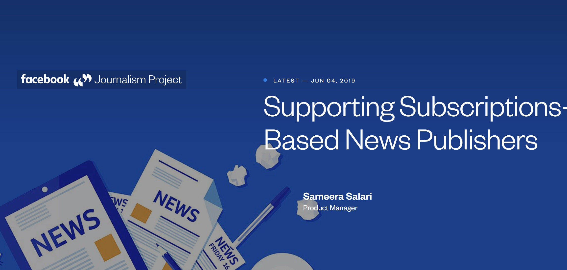 Facebook Journalism Project, supporting, subscriptions, publishers, programapublicidad,