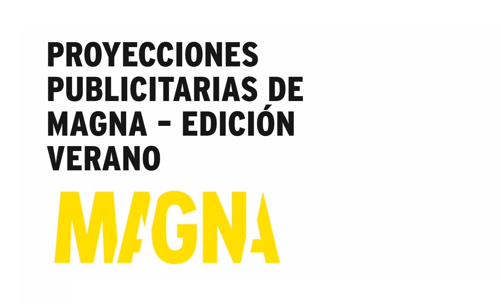 magna global, proyecciones, programapublicidad,