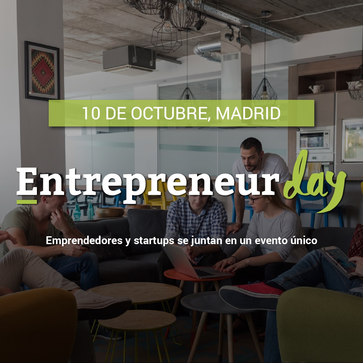 Madrid ,Entrepreneur Day, evento , startups, programapublicidad,