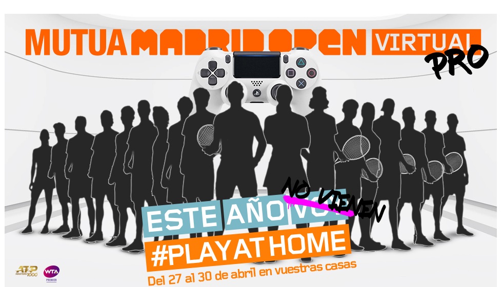 Mutua Madrid Open , se jugará , desde casa, @playathome, programapublicidad