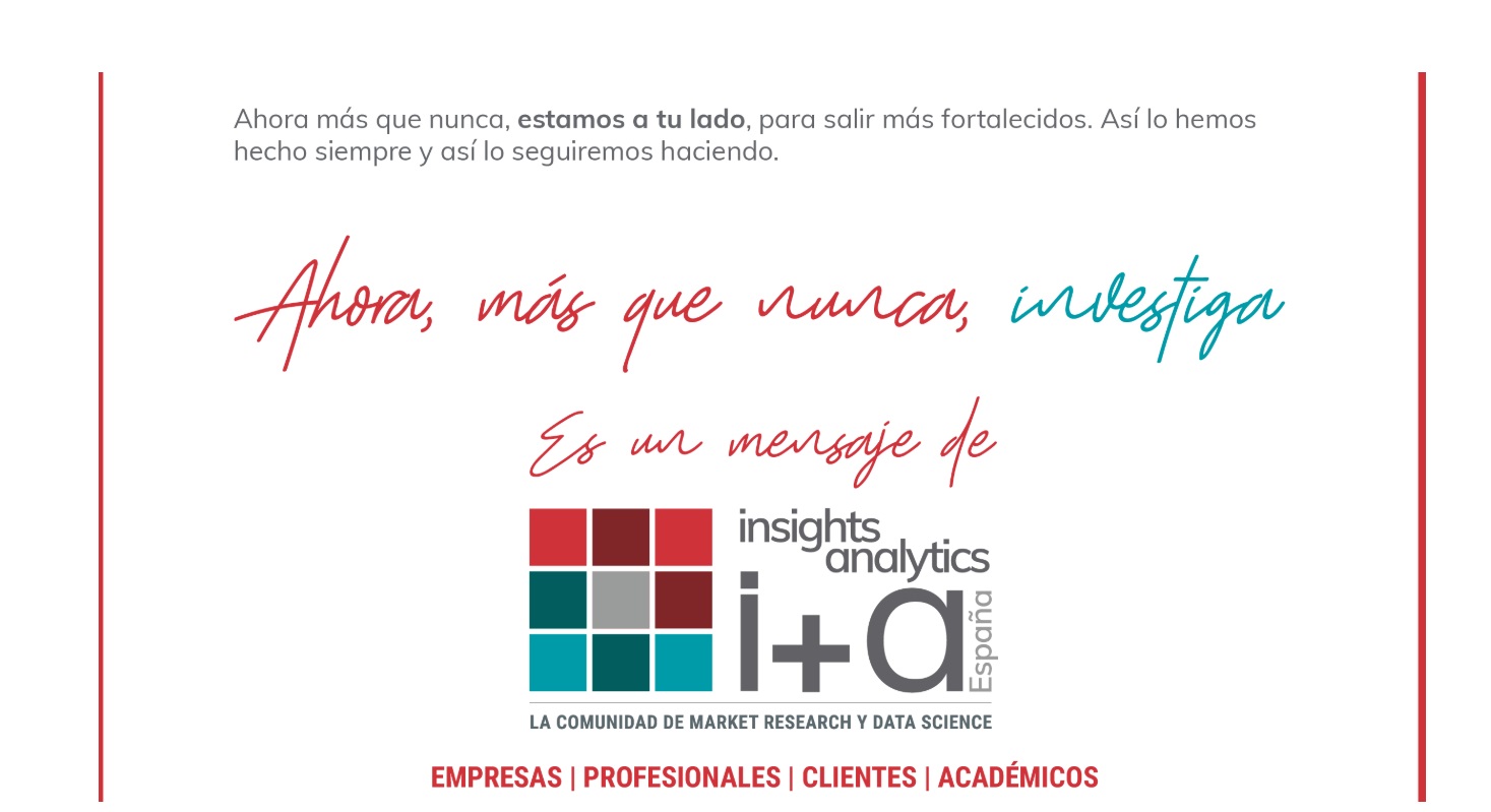 insights&analytics, investigar, AHORA, MÁS QUE NUNCA, programapublicidad