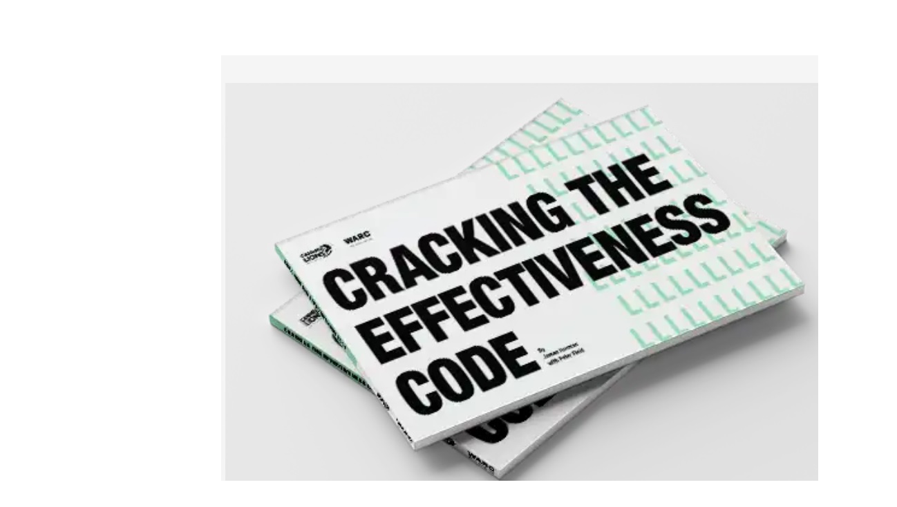 cracking, the effectiveness, code,warc, cannes lions, programapublicidad