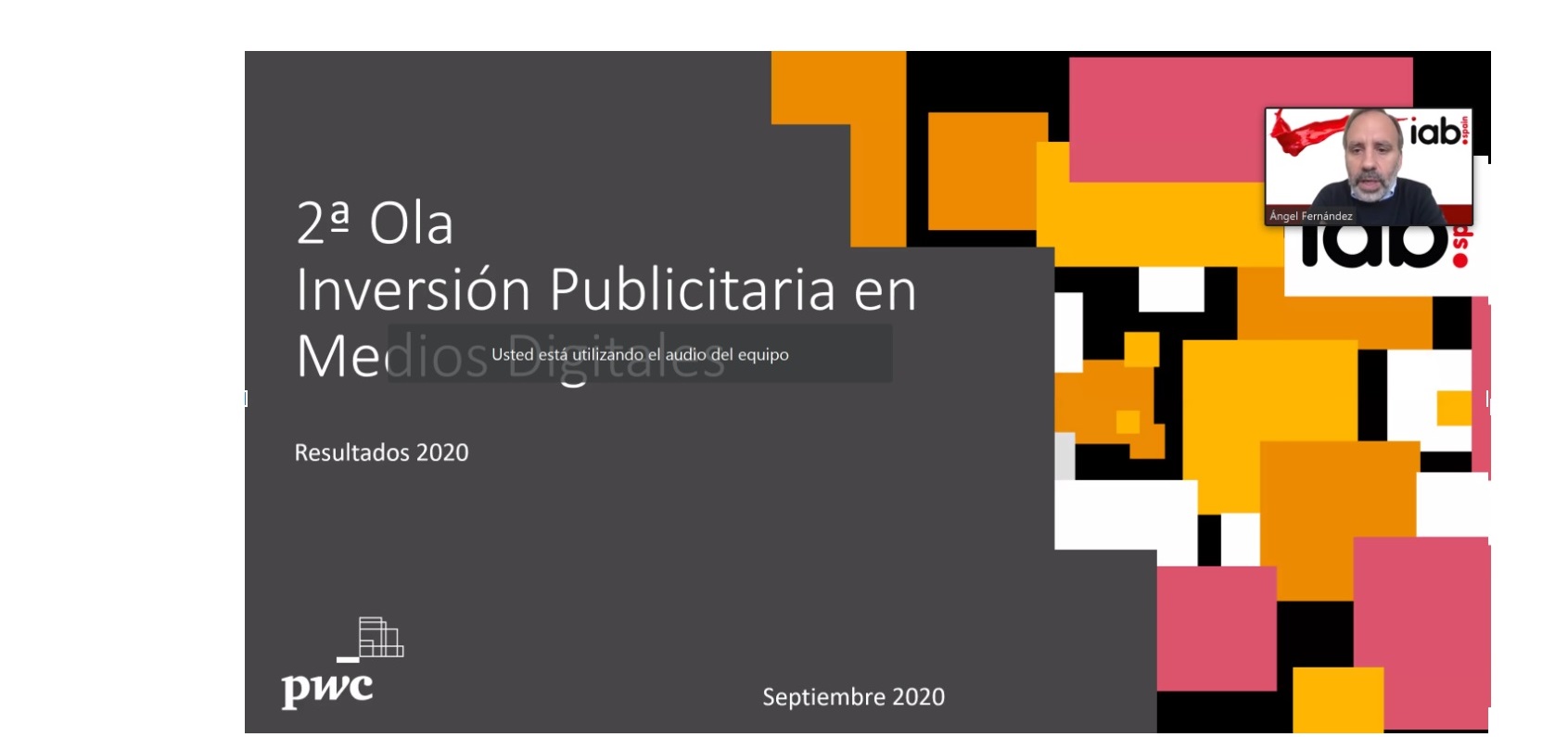 2ª ola, inversion, publicitaria, medios , digitales, nebot,tv conectada, iab pwc, 2020, forecast, publicidad digital ,programapublicidad