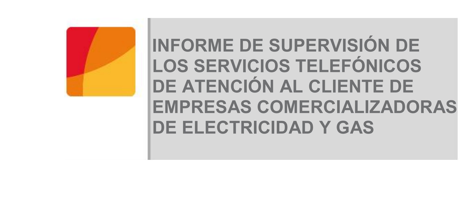 cnmc, informe, supervision, servicios, electricidad, gas, programapublicidad