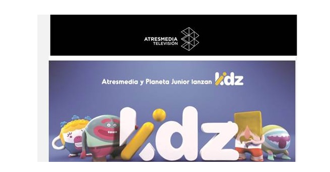 Atresmedia ,Planeta Junior ,lanzan ,KIDZ, programapublicidad