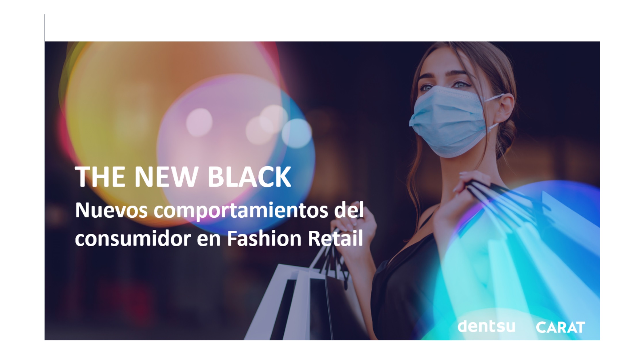 CARAT ,presenta , estudio , THE NEW BLACK , comportamientos ,consumidor ,fashion retail,programapublicidad