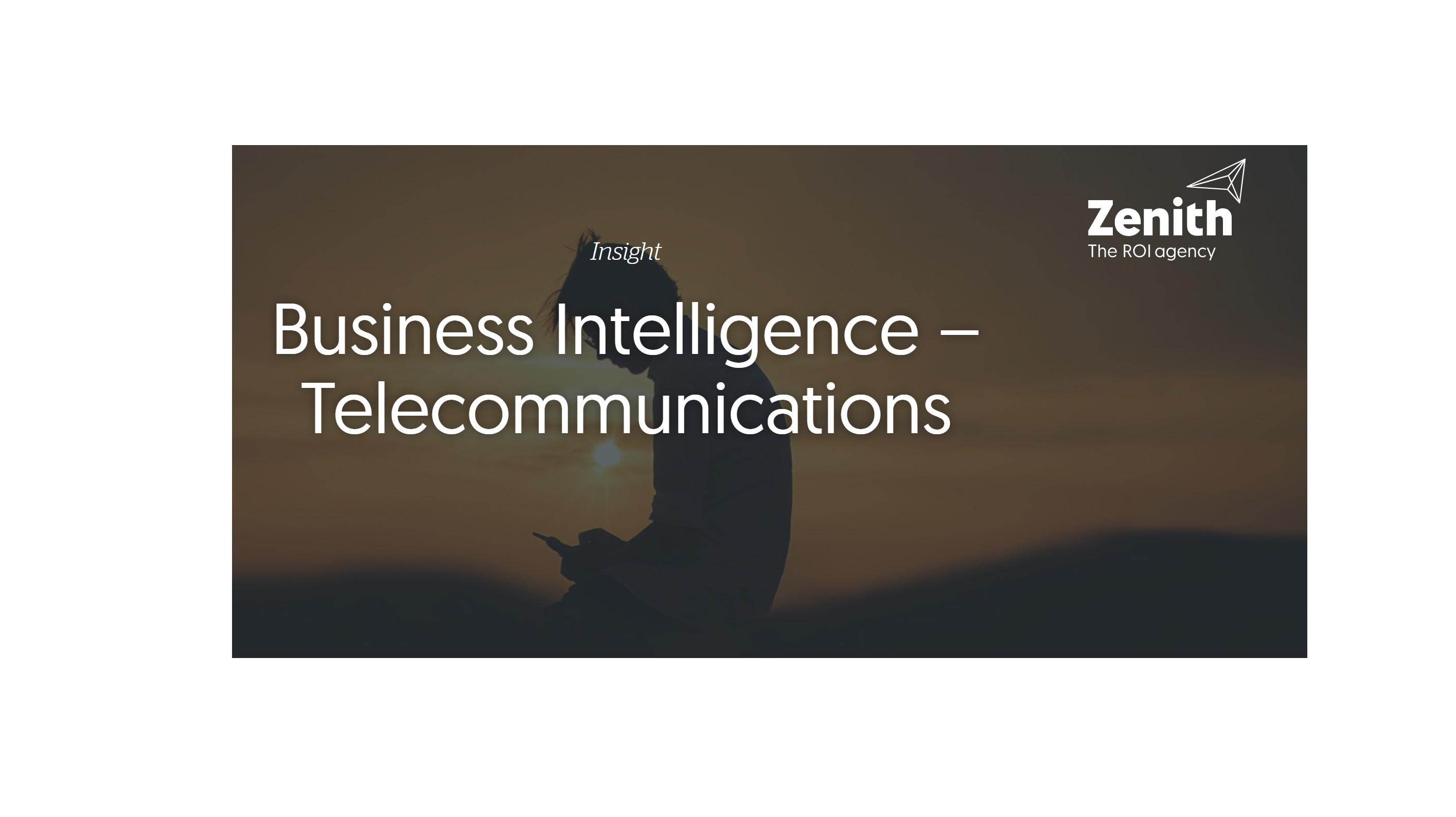 Business Intelligence , Telecommunications, zenith, programapublicidad