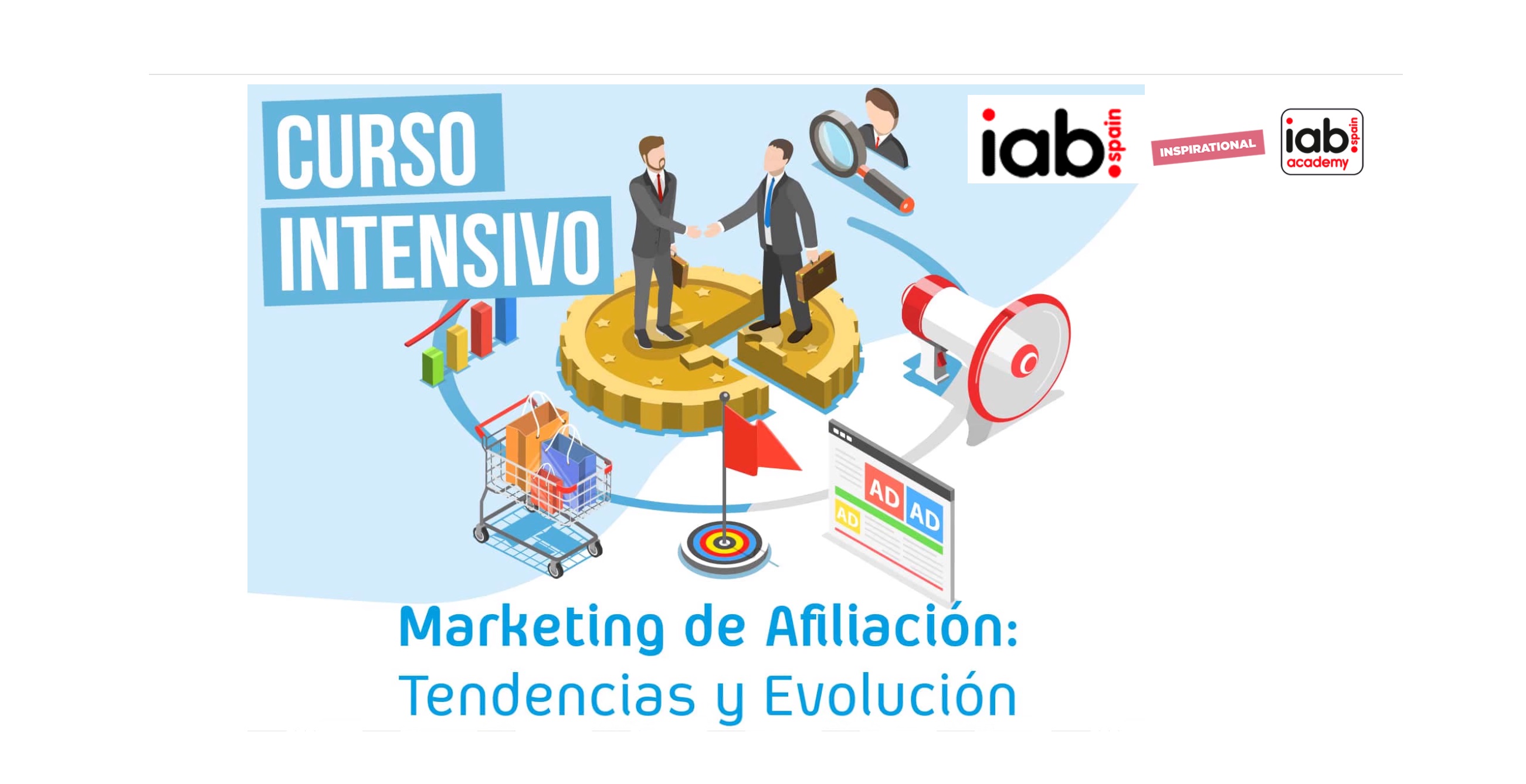 Marketing ,Afiliación,Tendencias ,Evolución ,iab, programapublicidad