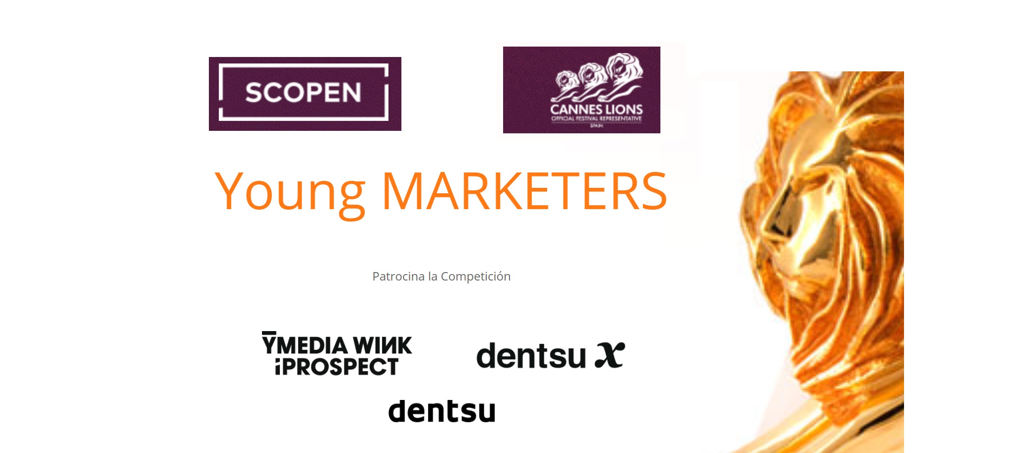 young marketers, 2021, ymedia , iprospect, dentsux, cannes lions, scopen, programapublicidad