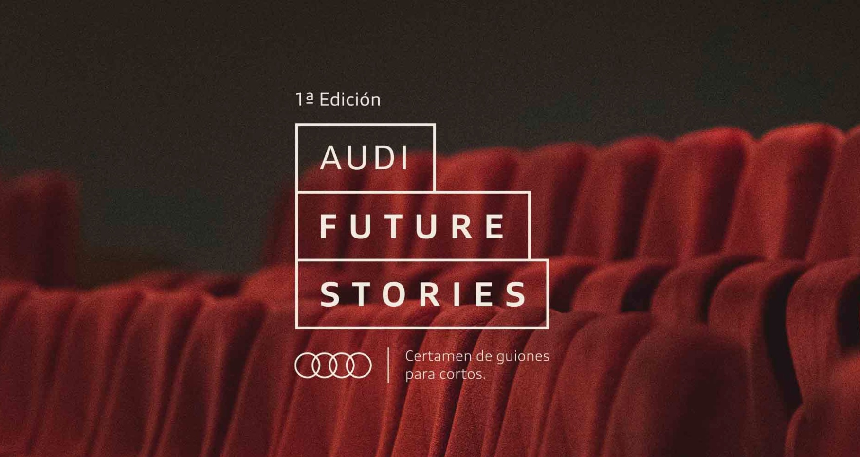 certamen, guiones, cortos, audi, future, stories, 1º edición, programcertamen, guiones, cortos, audi, future, stories, 1º edición, programapublicidadapublicidad