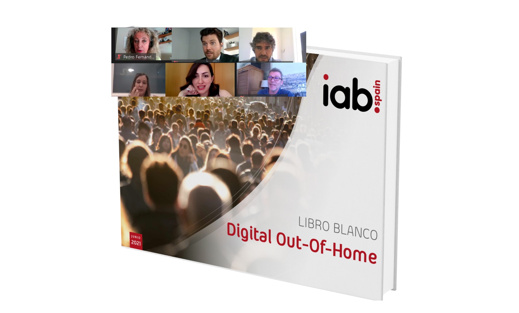 IAB Spain ,presenta ,primer Libro Blanco ,Out Of Home (DOOH), comision digital,iab, programapublicidad