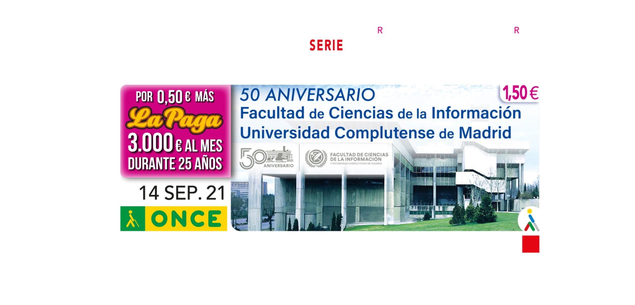 Facultad ,Ciencias de la Información ,Complutense , 50 años ,cupón ,la ONCE ,programapublicidad