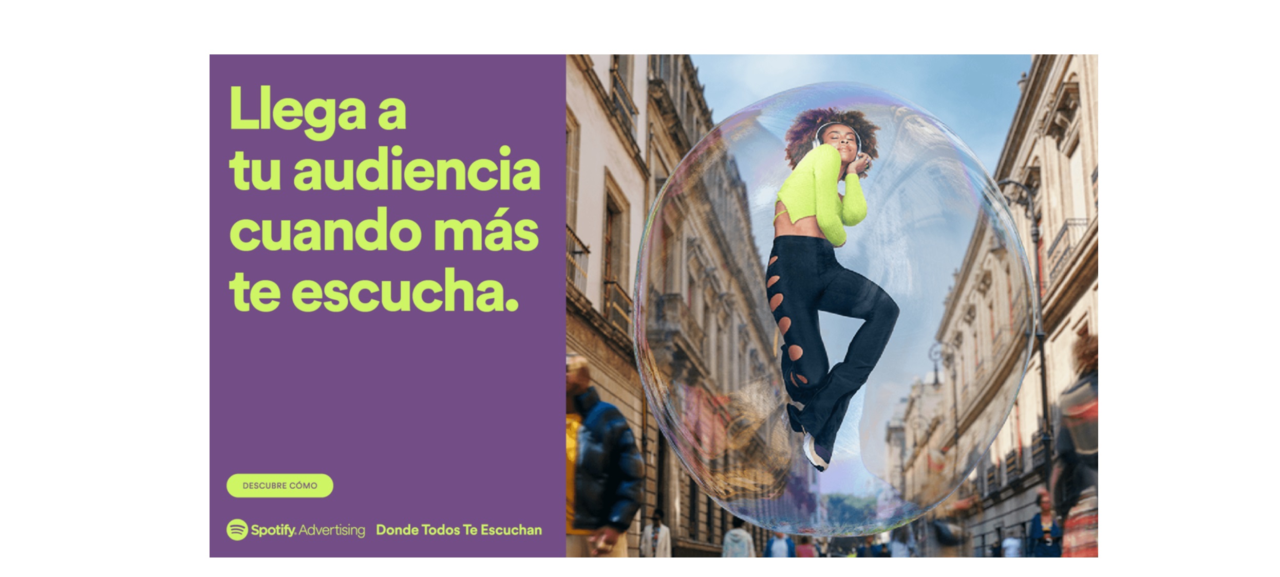 Spotify ,lanza ,Donde todos ,te escucha, campaña ,global,programapublicidad