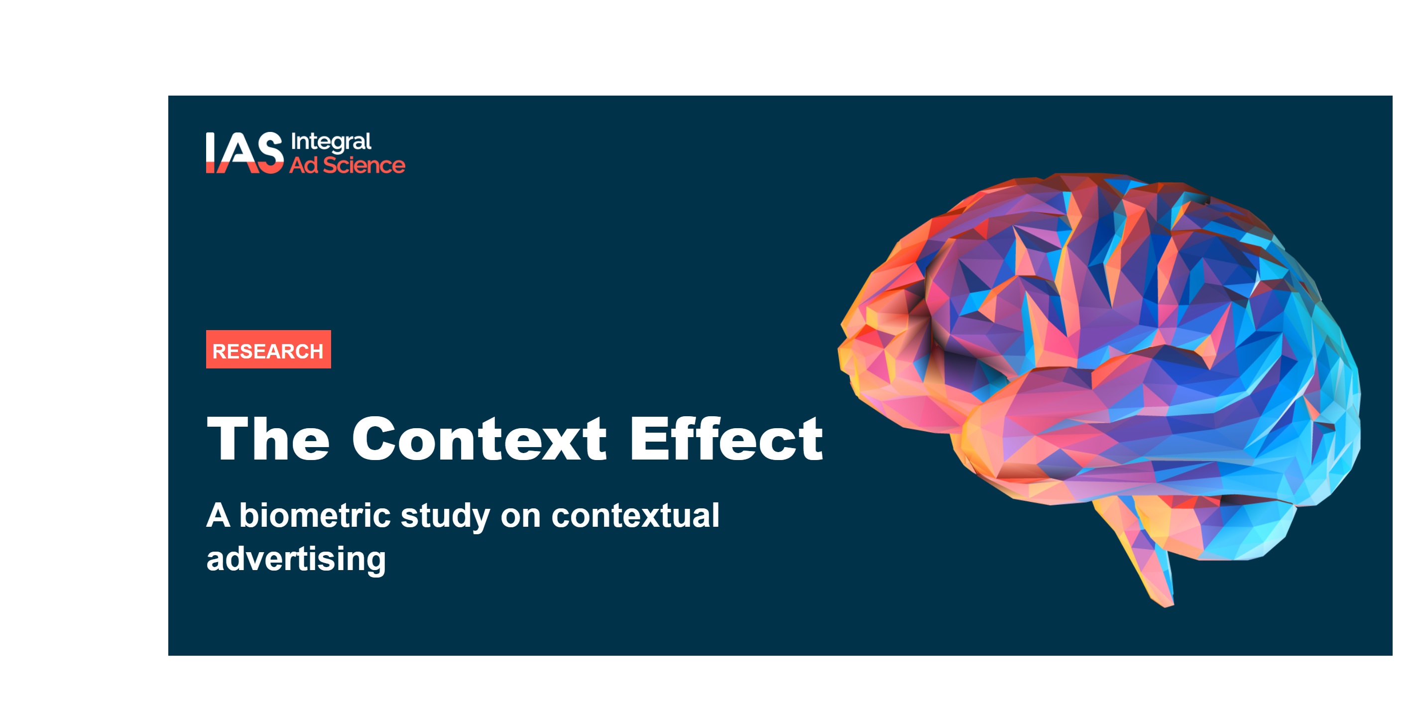 ias, The Context Effect ,biometric study , contextual advertising ,programapublicidadias, The Context Effect ,biometric study , contextual advertising ,programapublicidad