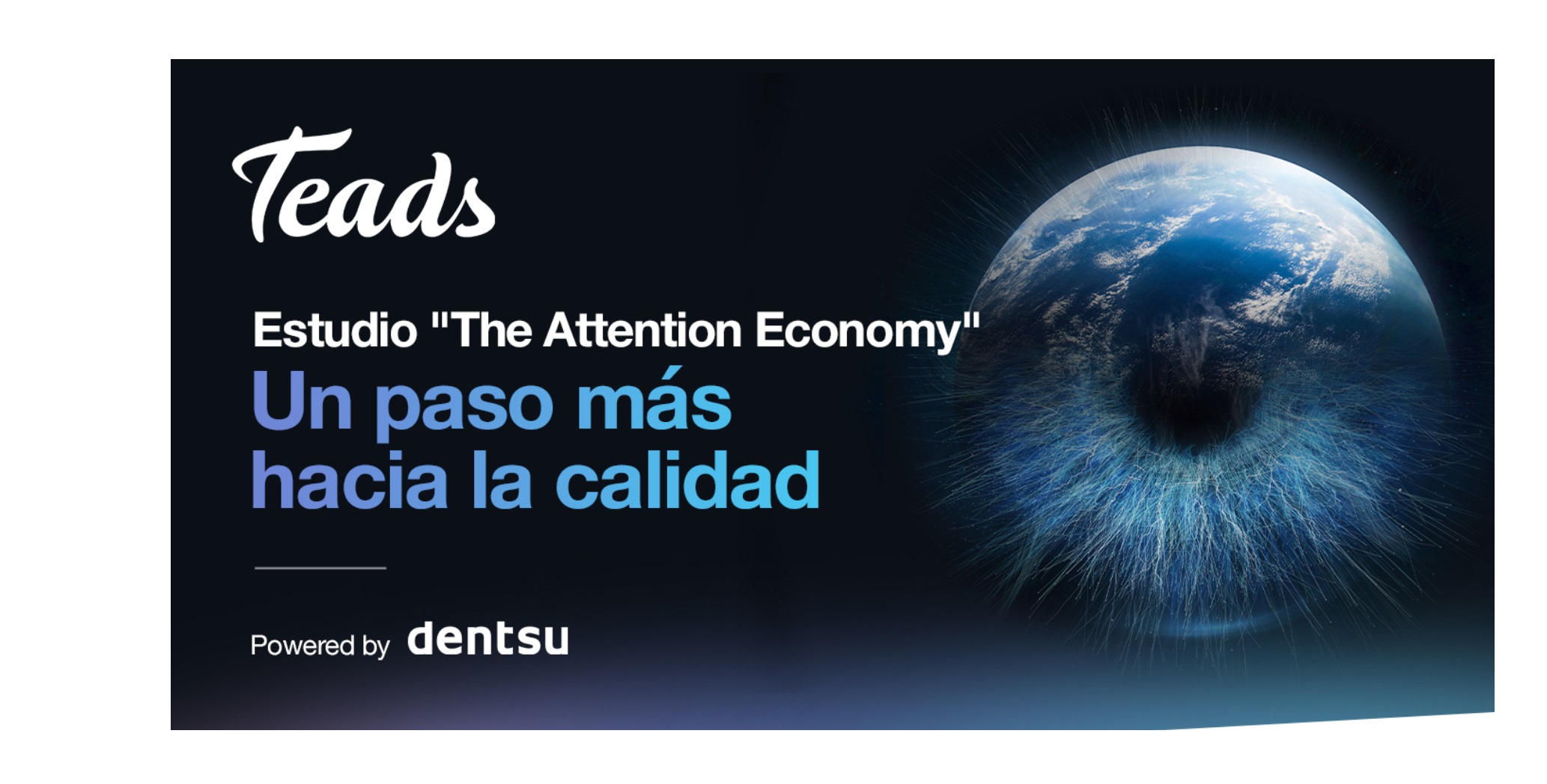 Teads ,colabora ,dentsu , estudio, programapublicidad