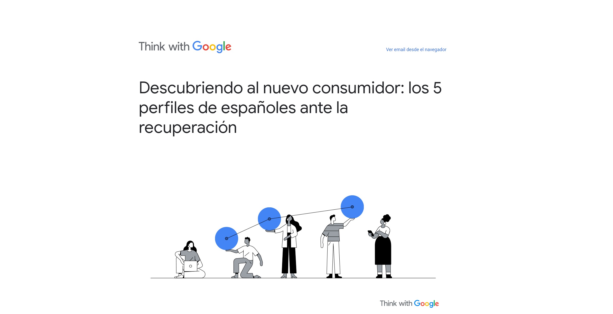 think with Google, cinco, nuevo , perfiles, consumidor, españoles, programapublicidad