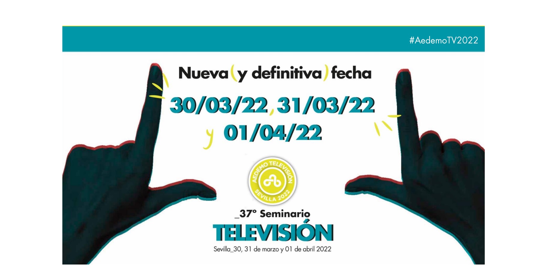 nueva fecha aedemo, 30 marzo, 2022, 37 seminario, tv,sevilla, programapublicidad